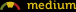 medium